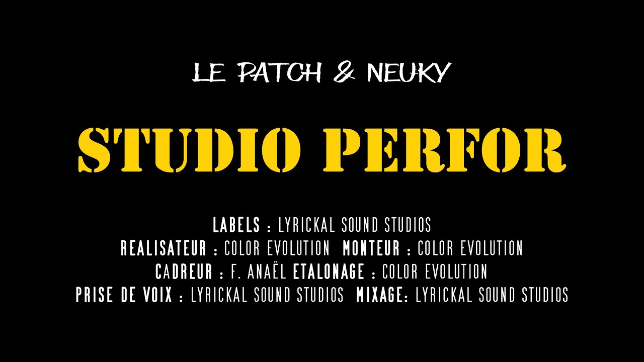 LE PATCH & NEUKY - STUDIO PERFOR