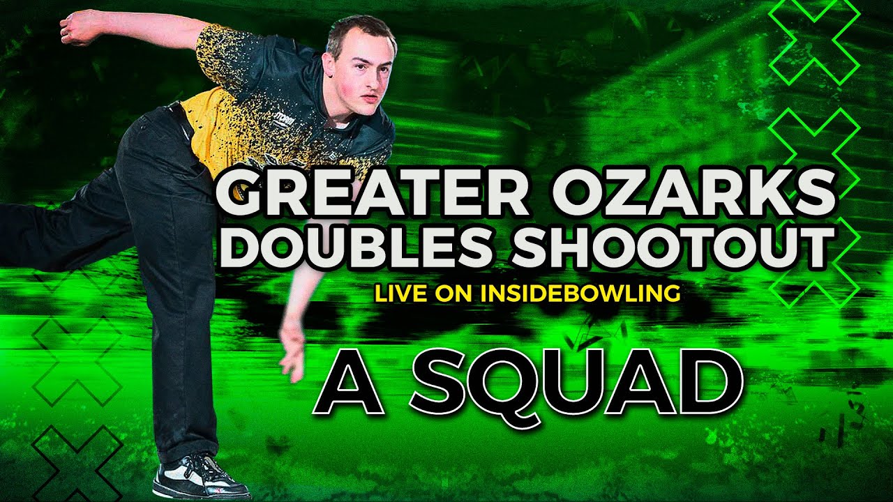 2025 Greater Ozarks Doubles Shootout | A Squad | Bowling Tournament