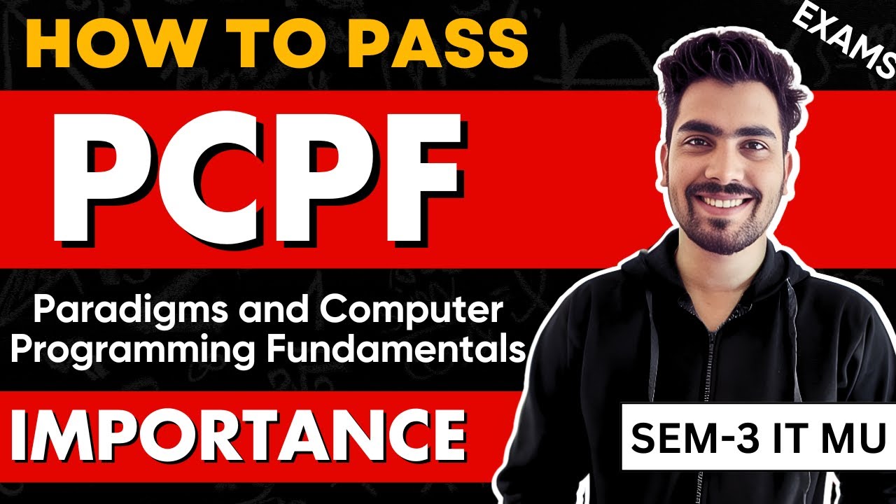 How to Pass PCPF | Paradigms and Computer Programming Fundamentals Importance | MU Sem 3 IT ✅📚