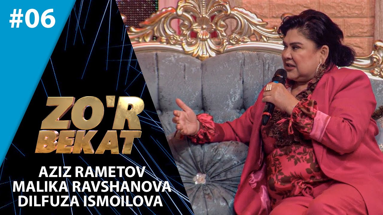 Zo'r bekat 2-mavsum 6-son Aziz Rametov, Malika Ravshanova, Dilfuza Ismoilova (20.11.2021)