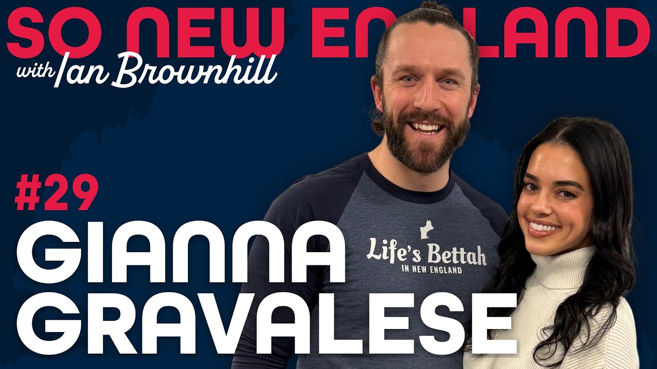 The Professional Yapper aka Gianna Gravalese | So New England with Ian Brownhill | Episode #29