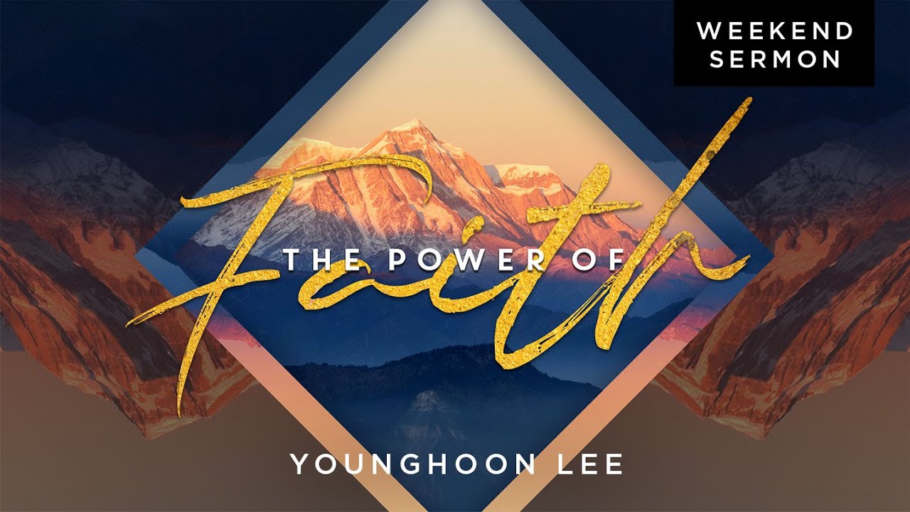 Dr Younghoon Lee: The Power of Faith