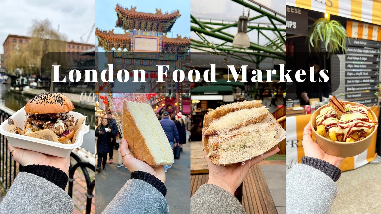 Why London’s Food Markets Are The Best in the World
