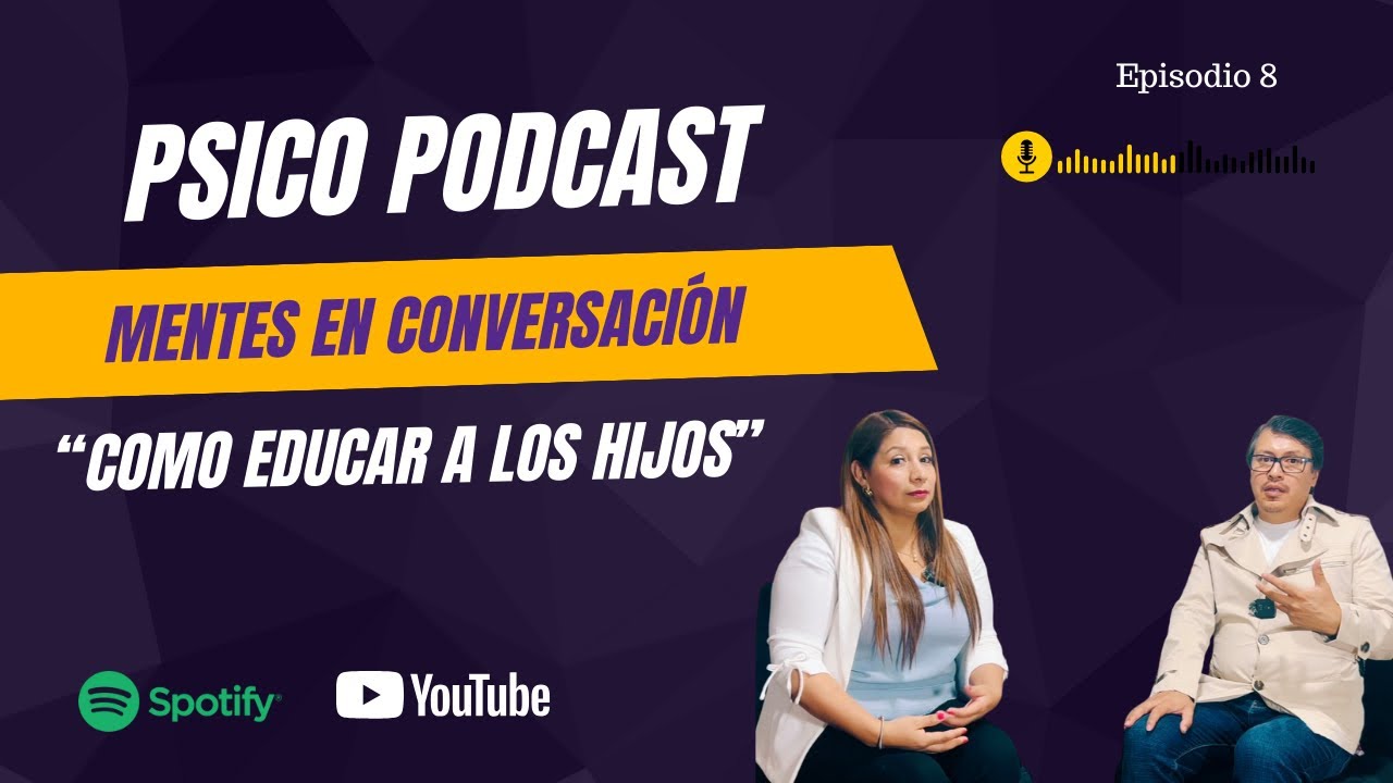 ✨Episodio 8: Como educar a los hijos  #autoayuda #consejosdevida #educaciónconsciente #psicologia 