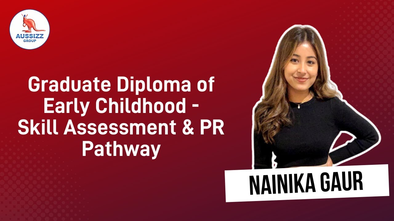 Graduate Diploma of Early Childhood -Skill Assessment & PR Pathway | Aussizz Group