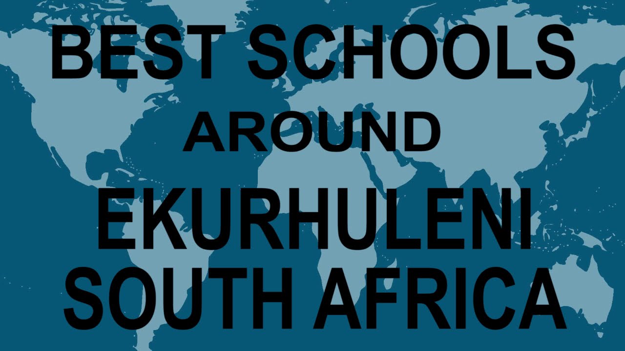 Schools around Ekurhuleni, South Africa