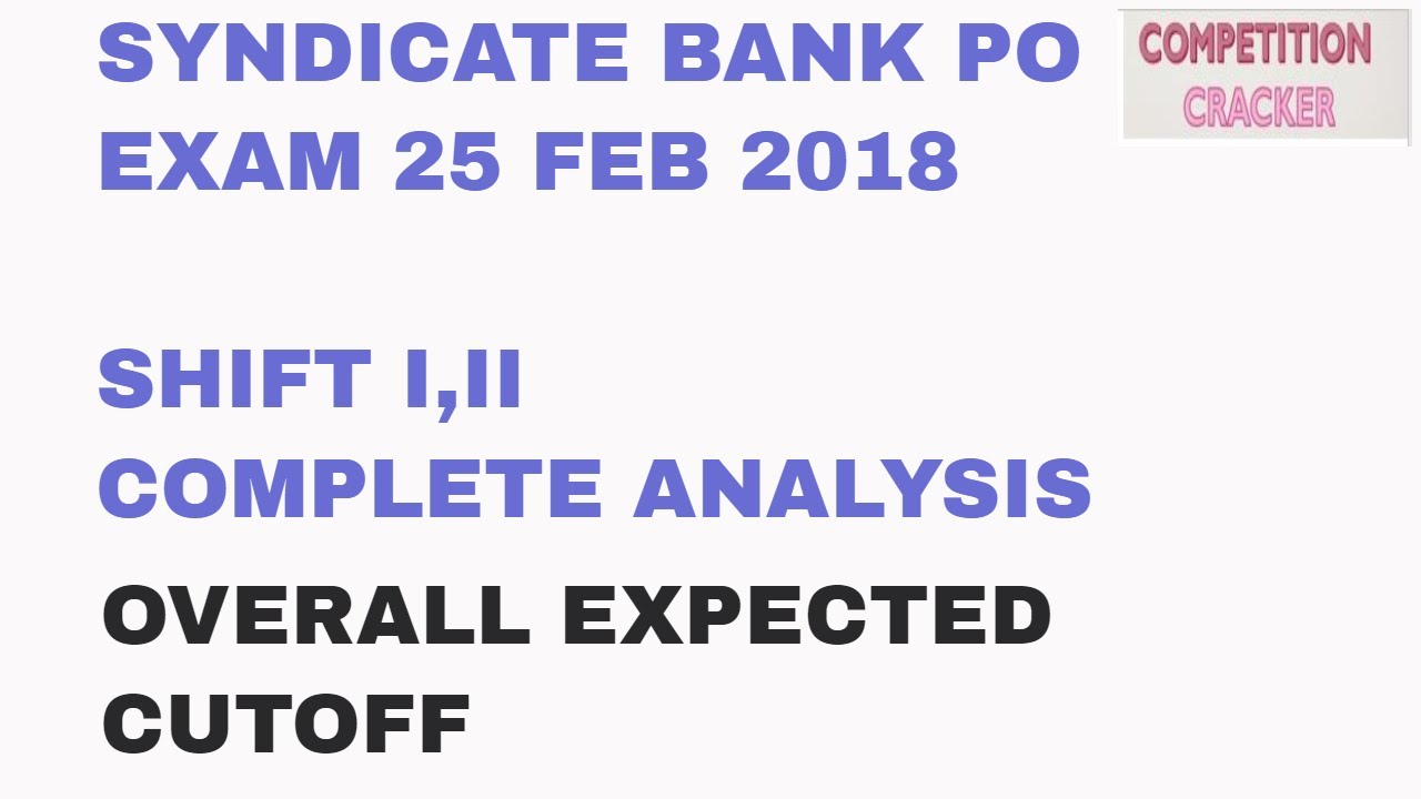 SYNDICATE BANK PO 2018 EXAM ANALYSIS 25 FEB