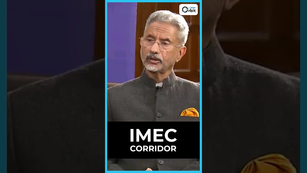 IMEC: India-Middle East-Europe Economic Corridor | G20 Summit 2023 #imec #sjaishankar #upsc