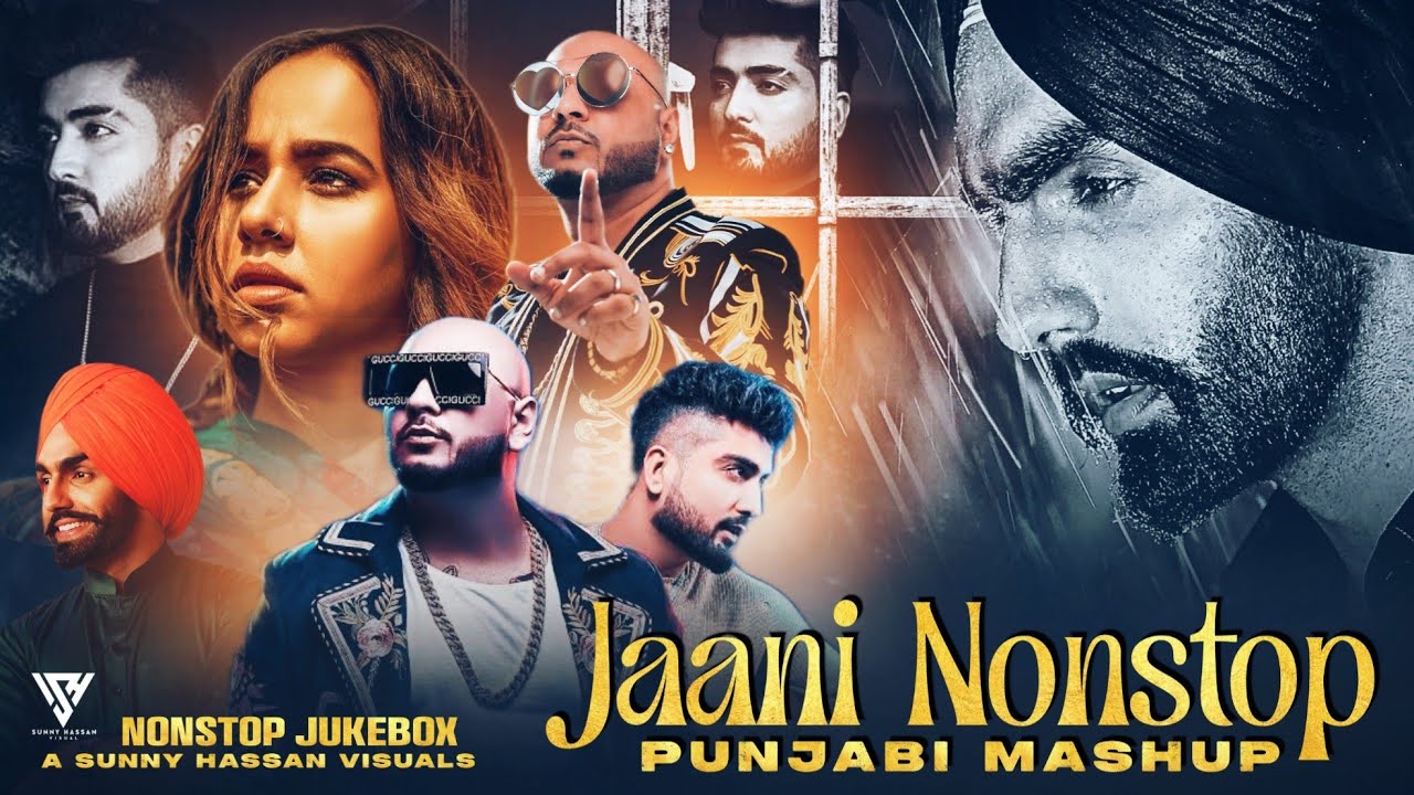 Jaani Punjabi Mashup 2025 | Nonstop Jukebox |  B Praak X Ammy Virk X Sunanda Sharma | Sunny Hassan