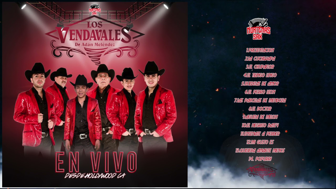Los Vendavales De Adán Meléndez - Disco Completo [En Vivo Desde Hollywood]