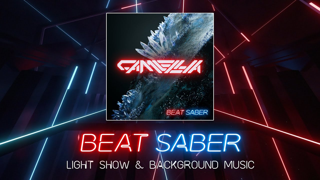 Beat Saber | Camellia All 6 songs | Light show & Background music