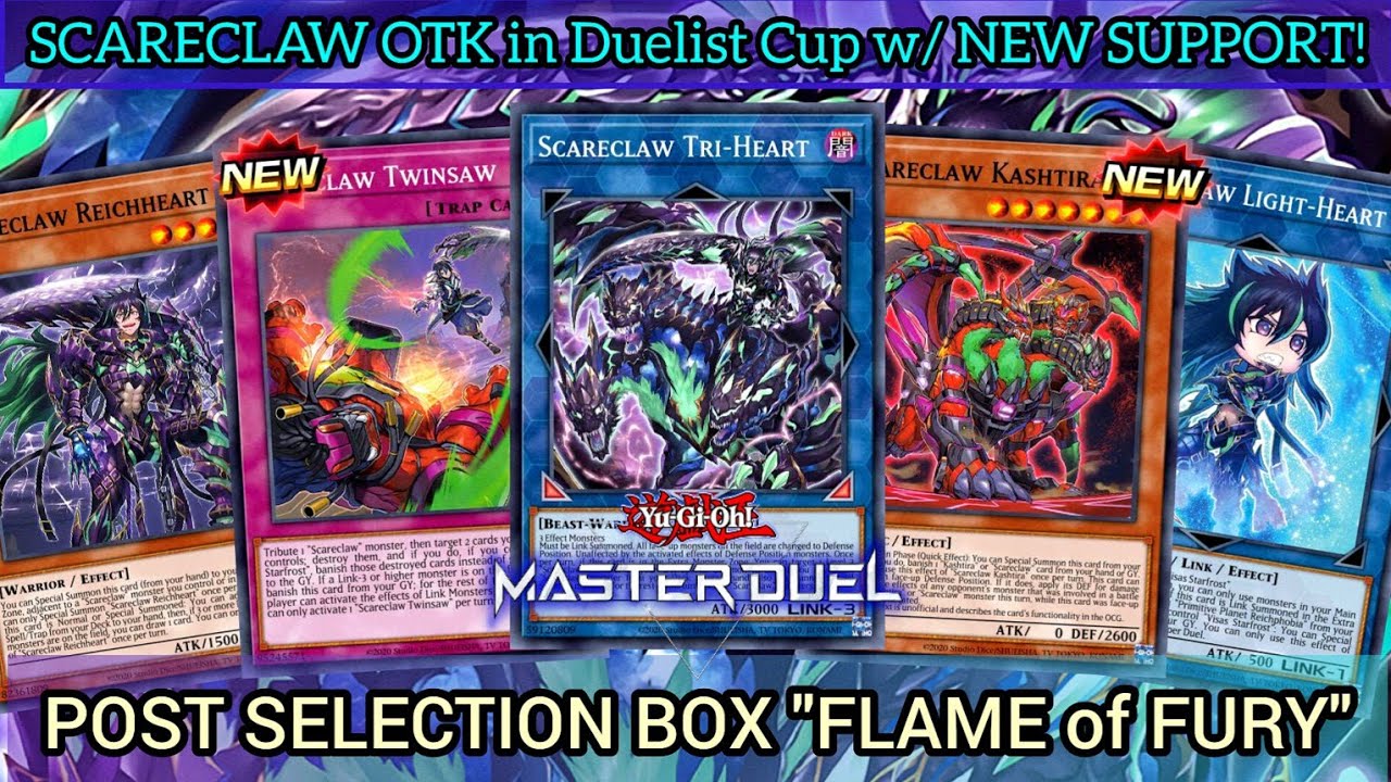 SCARECLAW OTK in DUELIST CUP | NEW Support from Selection Box Flame of Fury [MASTER DUEL]