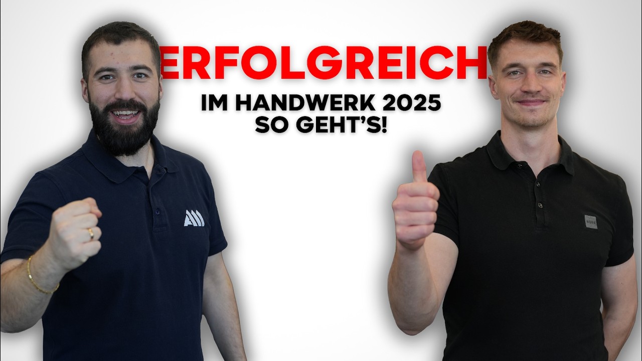 ERFOLGREICH im Handwerk 2025 – Darauf kommt es an 👀