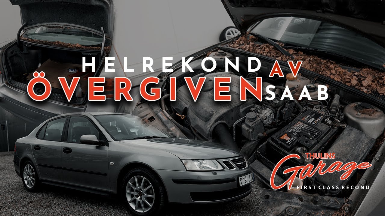 REKOND OCH TVÄTT AV ÖVERGIVEN SAAB *STÅTT I FLER ÅR*