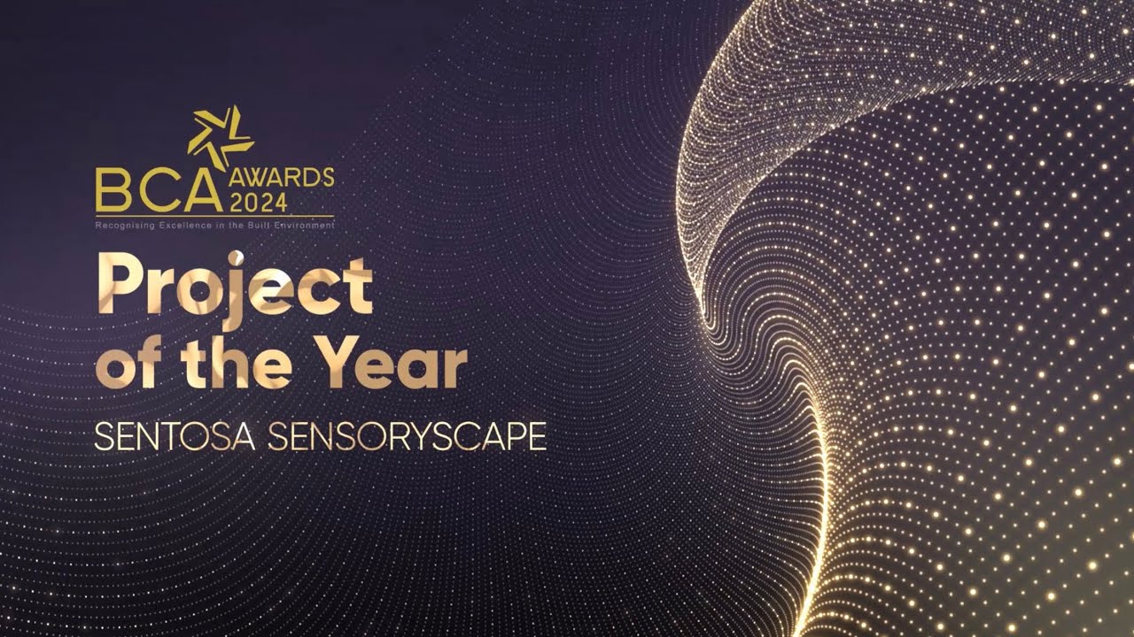 BCA Awards 2024, Project of the Year: Sentosa Sensoryscape