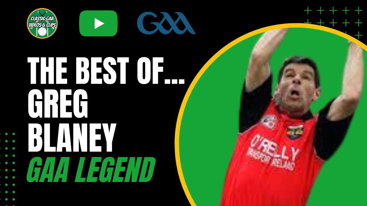 The Best of... Greg Blaney Down GAA Legend