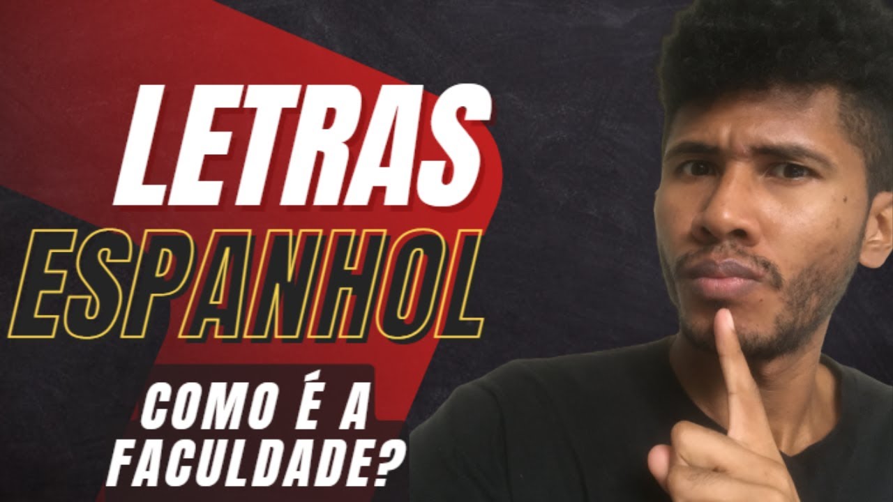 LETRAS - ESPANHOL COMO É A FACULDADE ?