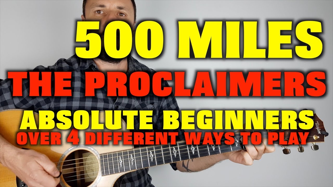 500 miles easy guitar lesson The Proclaimers