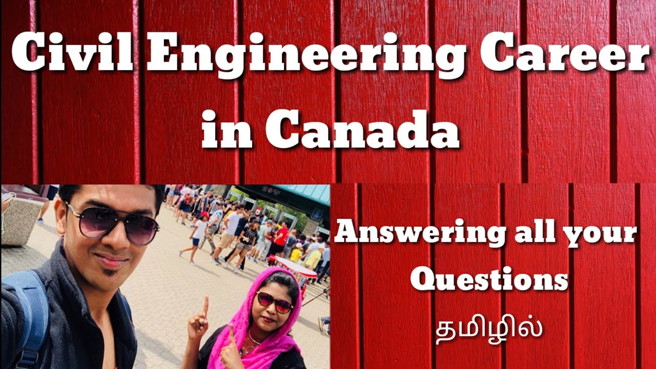 ALL about Civil Engineering Career in CANADA தமிழில்