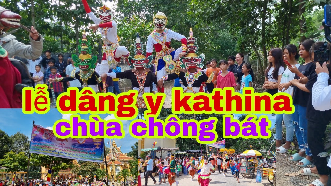 lễ dâng y kathina chùa chông bát tân hiệp, đông vui quá, Biên khmer TV