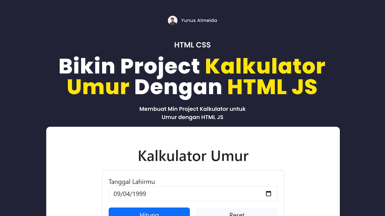 KALKULATOR UMUR | TUTORIAL JAVASCRIPT