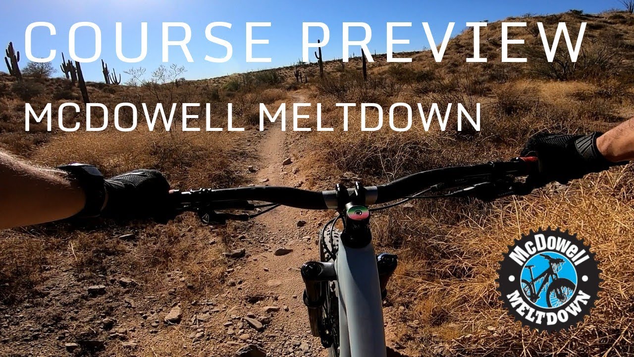 McDowell Meltdown Course Preview
