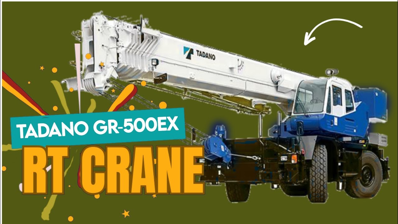 TADANO GR 500EX, RT CRANE