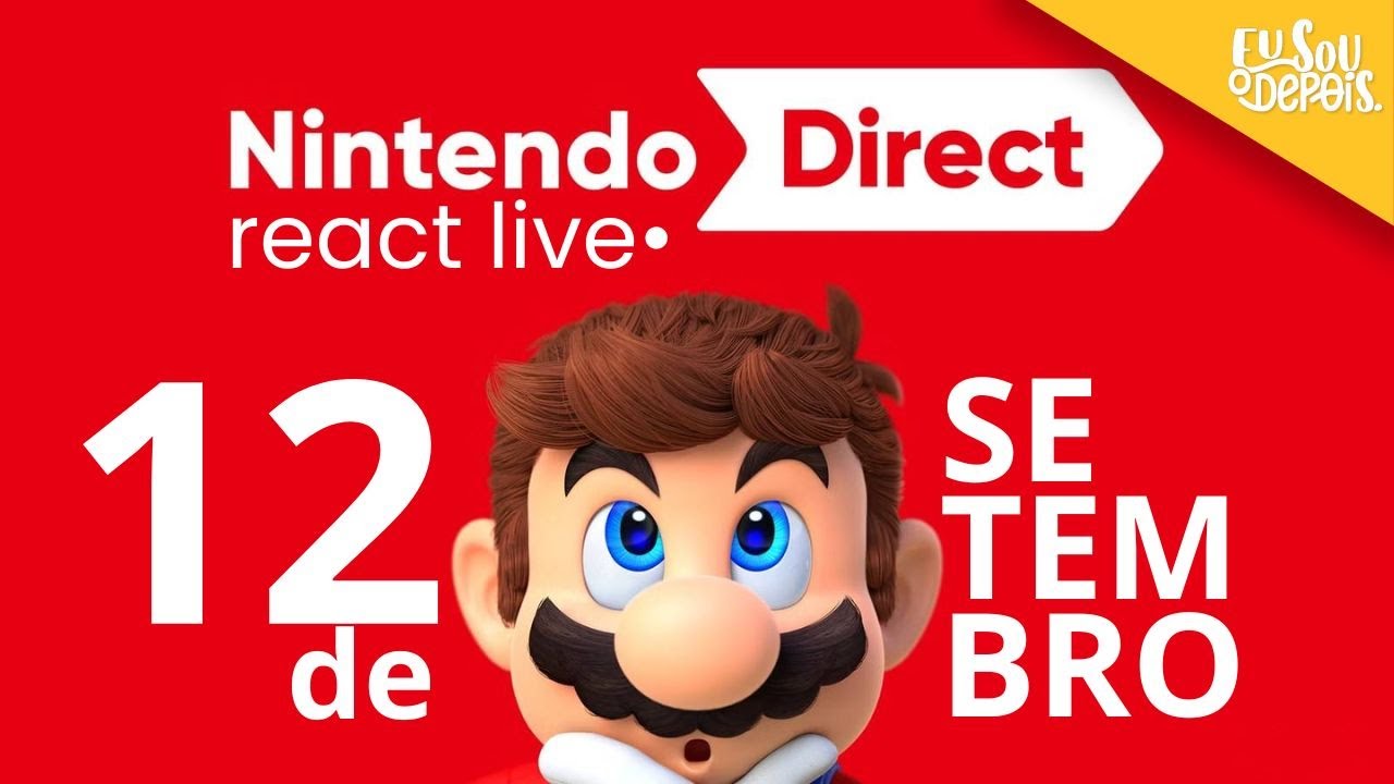 BORA CONFERIR A NINTENDO DIRECT DE 12/09! LIVE ATRASADa PARA QUEM É CLT KKKK