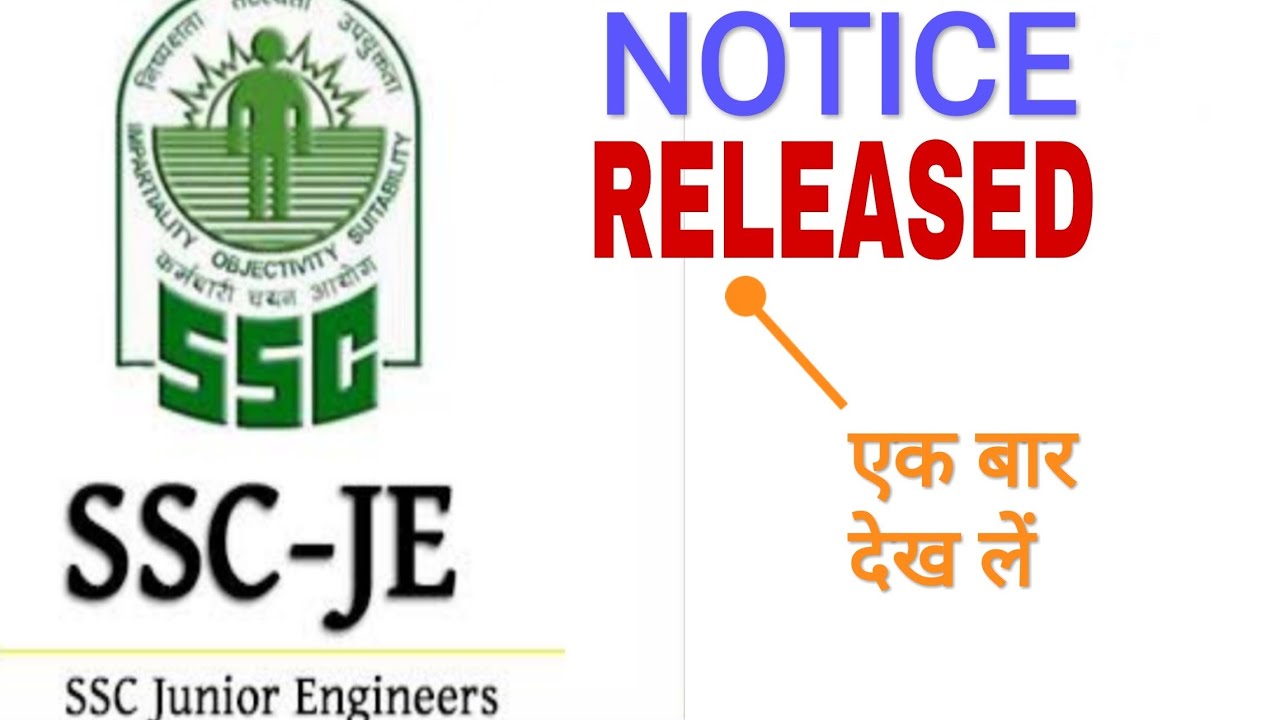SSC important notice released for ssc-je 2018 exam civil/mechanical/electrical