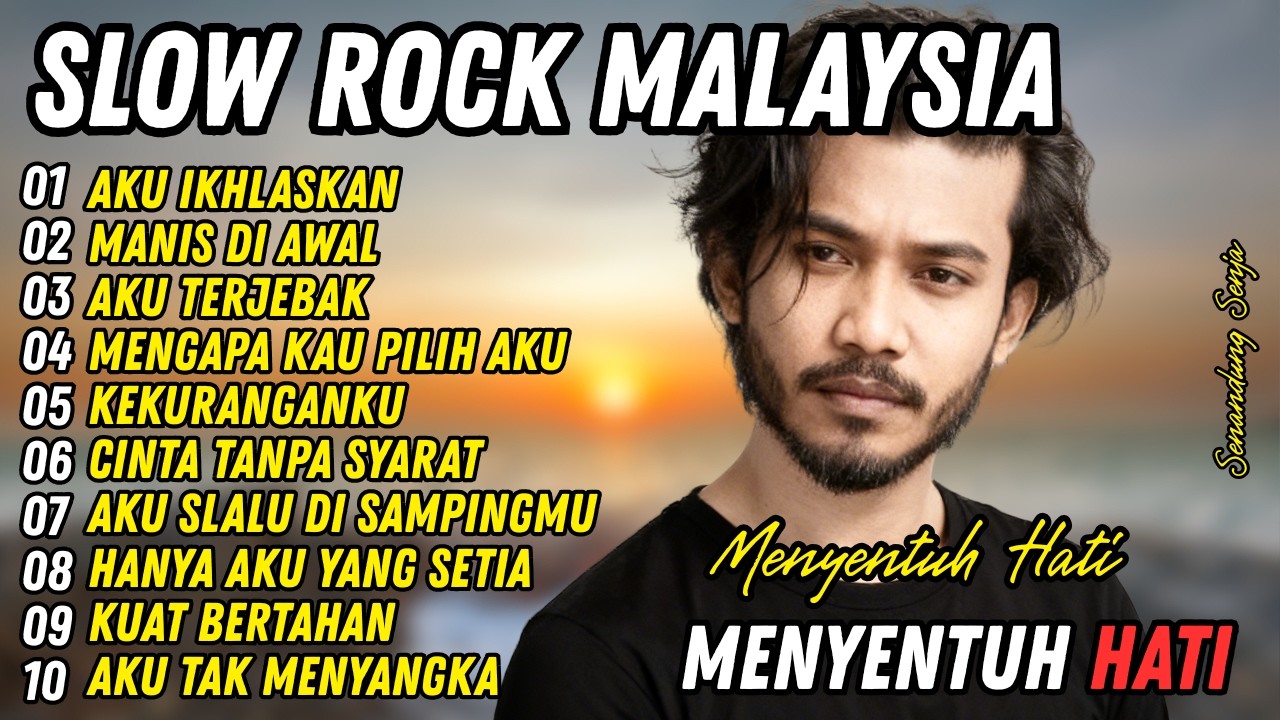 SLOW ROCK MALAYSIA FULL ALBUM | Lagu Sedih Telah Lama Menahan Kecewa
