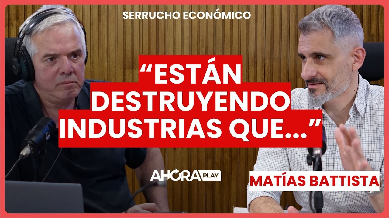 “ESTÁN DESTRUYENDO INDUSTRIA QUE...