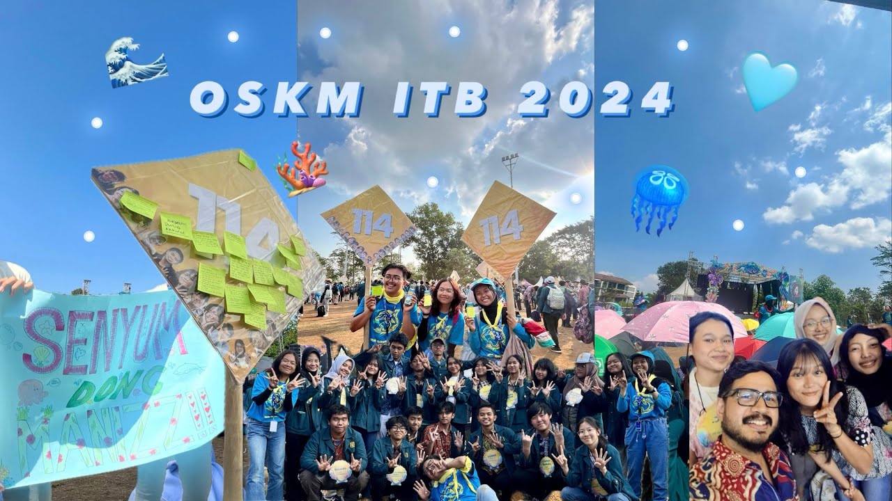 OSKM ITB 2024🩵🌊🪸🪼 | keluarga 114, interfak, lorong massa, digoreng di lapangan??