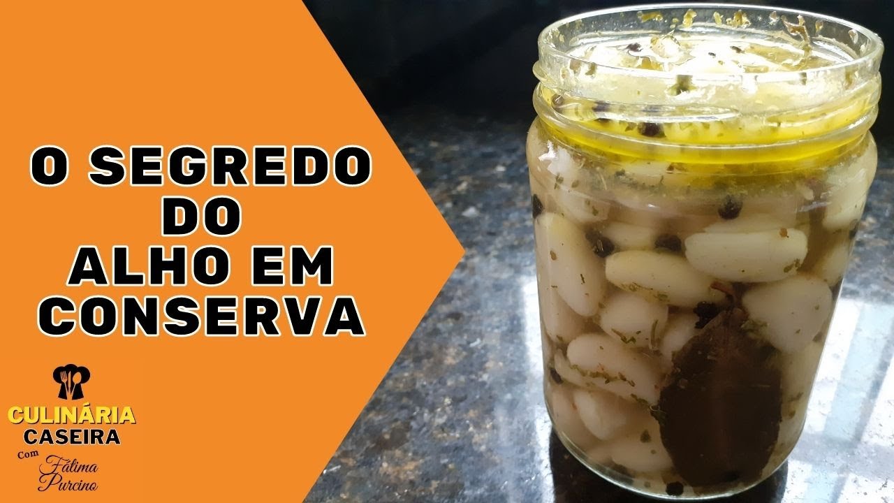 ALHO EM CONSERVA FEITO COM AZEITE