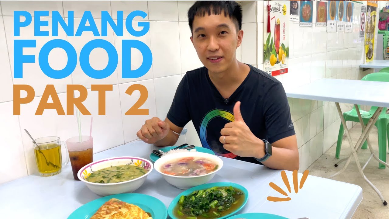 Less Mainstream Penang Foods | Only Locals Eat These | Penang Trip Part 2