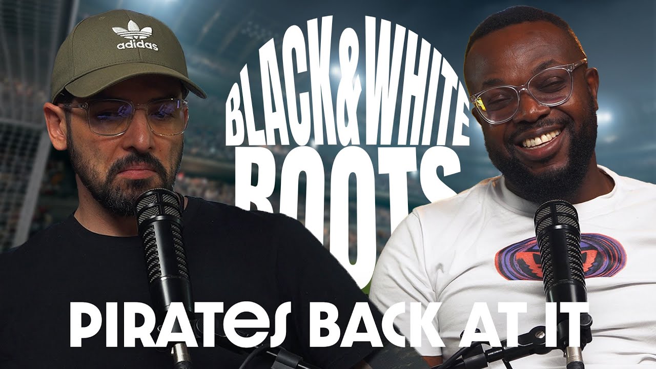 Black And White Boots | 019 | Pirates Back At It