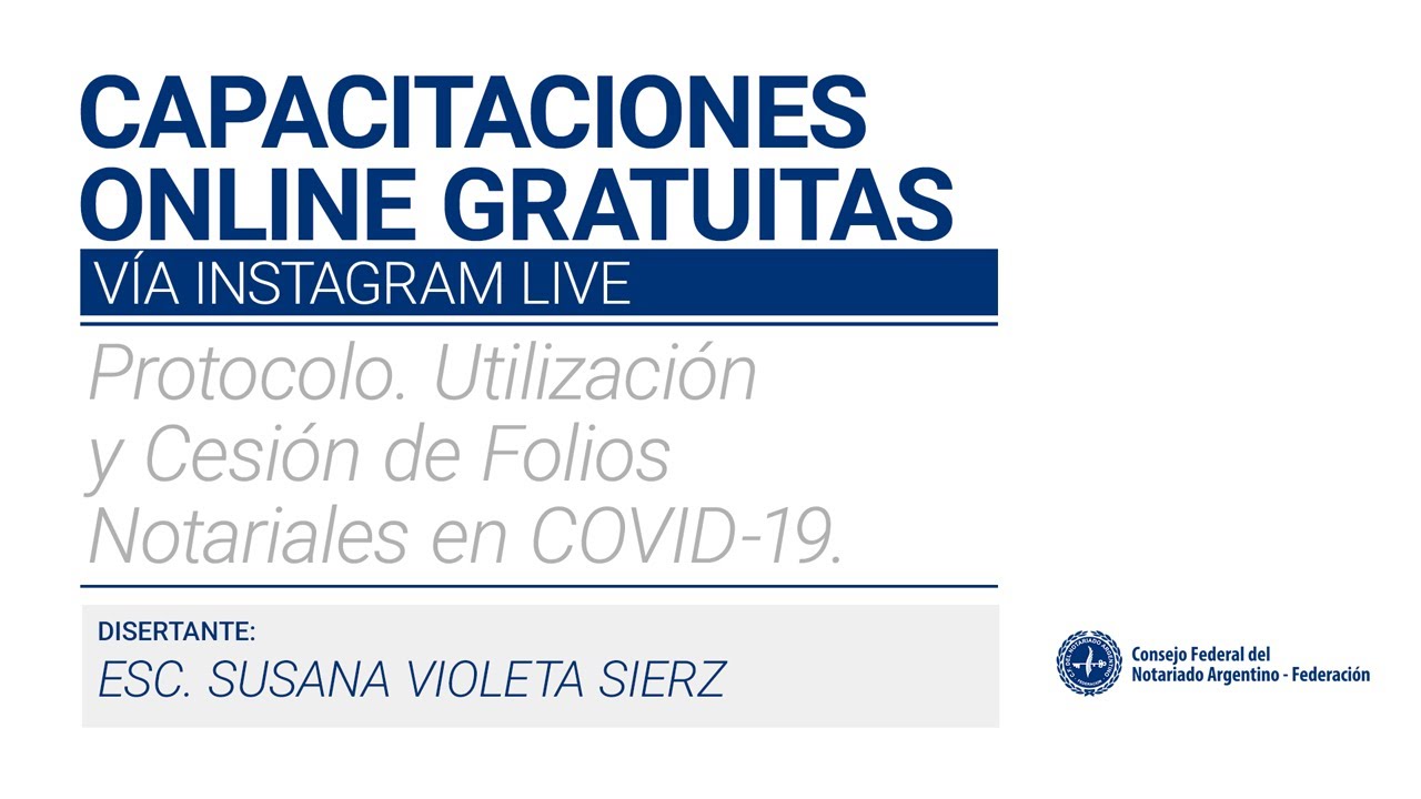 Protocolo. Utilización y Cesión de Folios Notariales en COVID-19