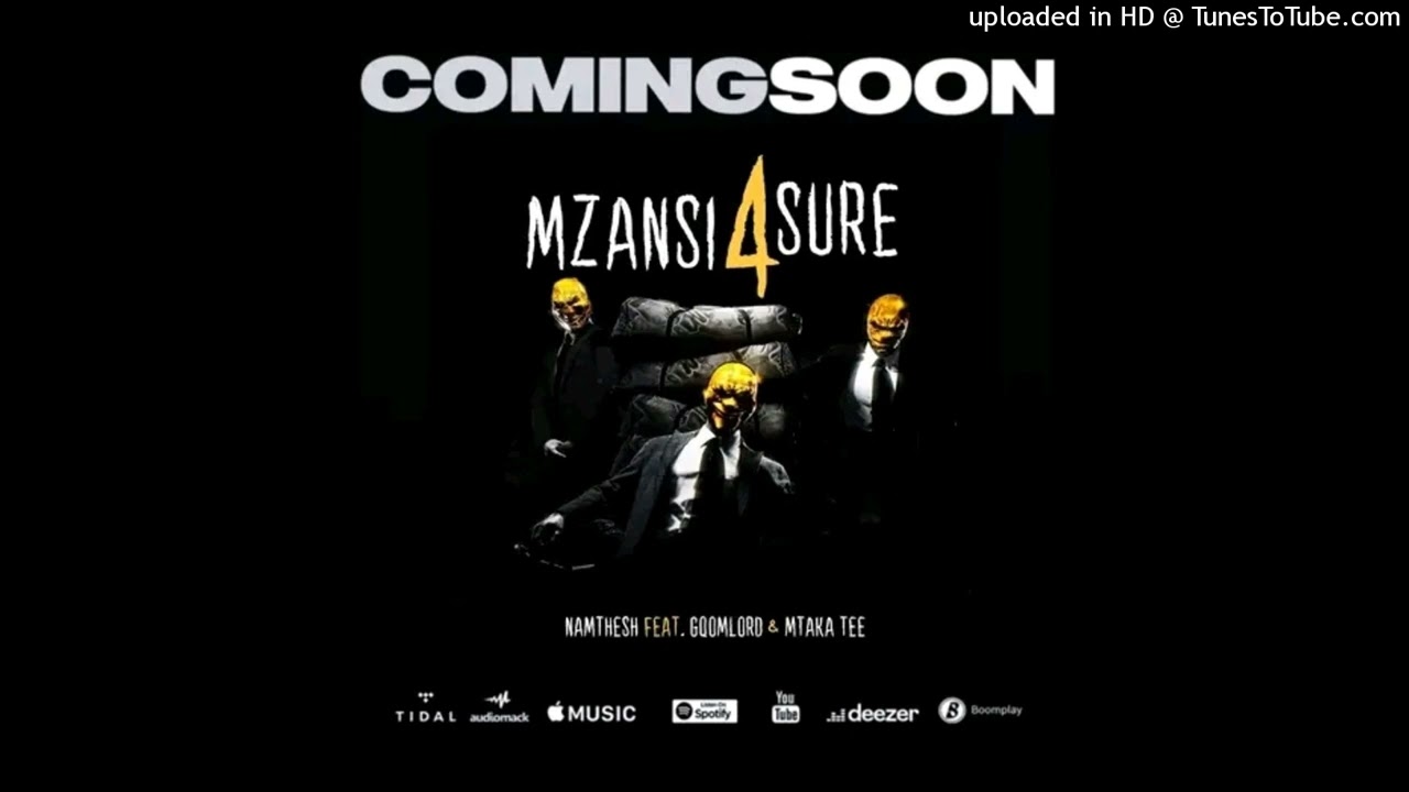 Namthesh - Mzansi 4 sho Ft.GqomLord and Mtaka Tee