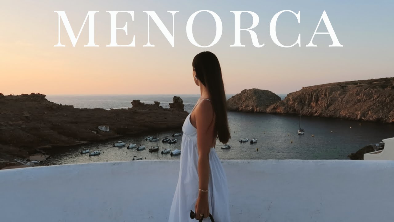 summer diaries : une semaine à Minorque | VLOG