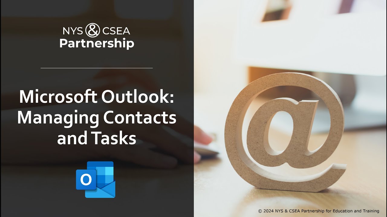 Microsoft Outlook: Managing Contacts and Tasks