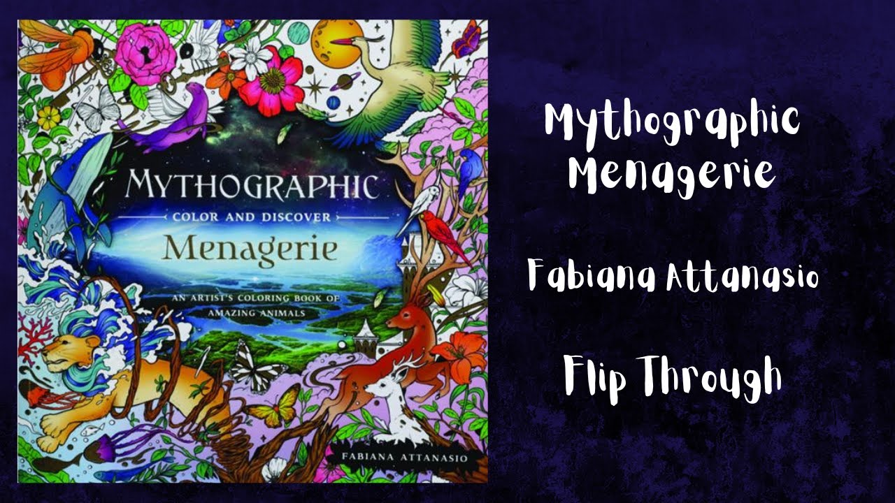 Mythographic - Menagerie - Fabiana Attanasio - Flip Through