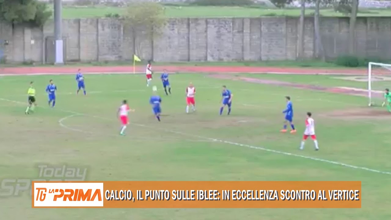 Calcio, il punto sulle iblee: in Eccellenza scontro al vertice