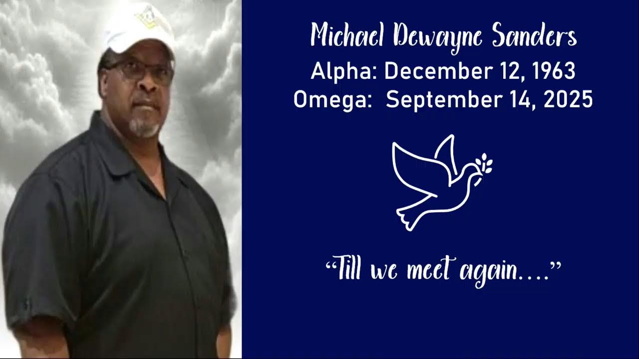 Celebration of Life for Michael DeWayne Sanders