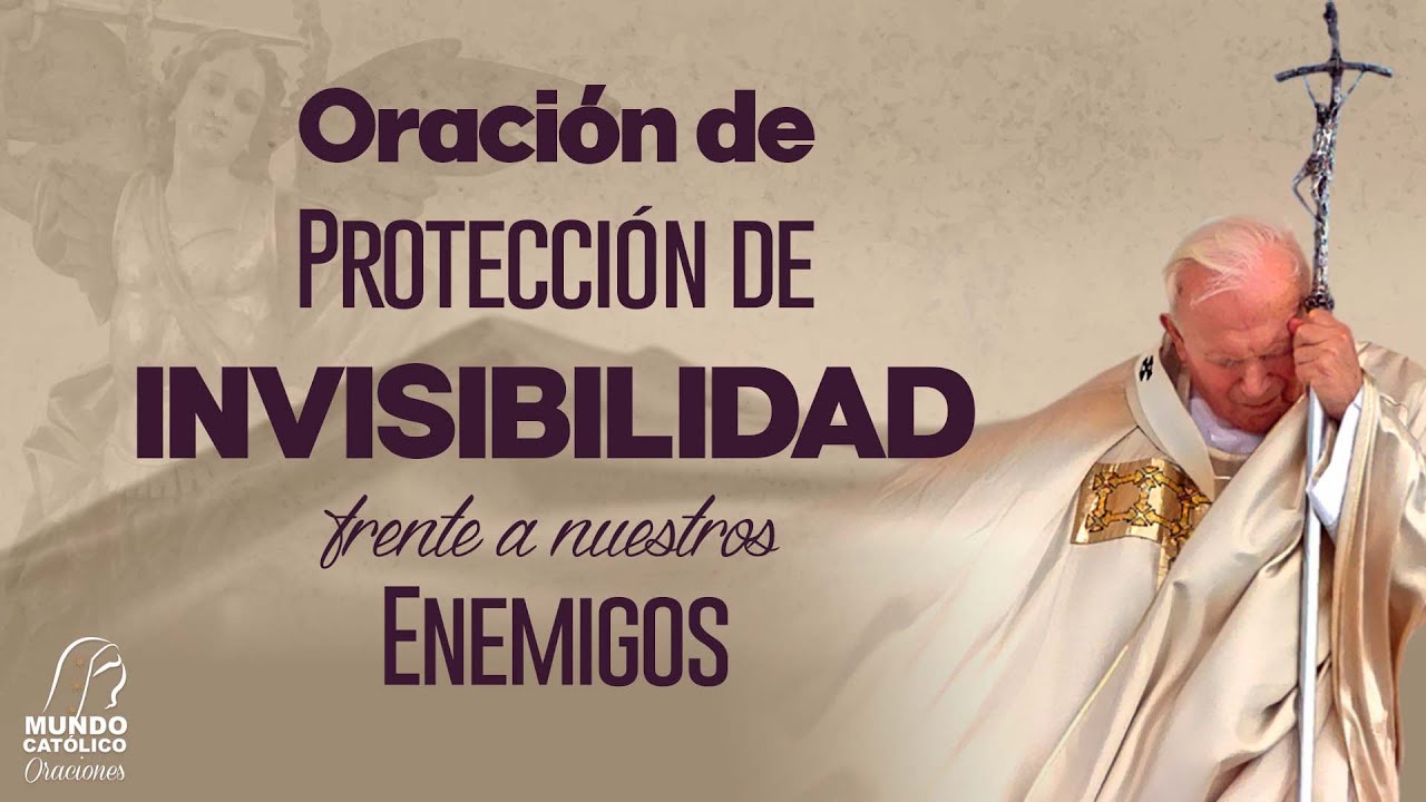 Oración de protección de invisibilidad frente a nuestros enemigos