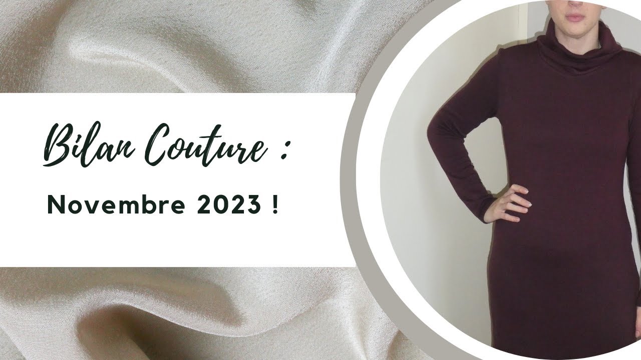 Bilan Couture : Novembre 2023 ! 🧵🍁