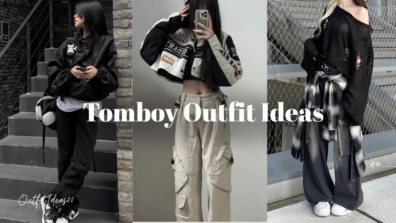 20+ Tomboy Outfit Ideas | Cool, Casual & Effortless Styles for All