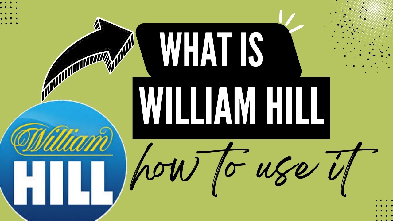 What Is the William Hill App and How to Use It - Here's How You Can Do It // 2025 Edition