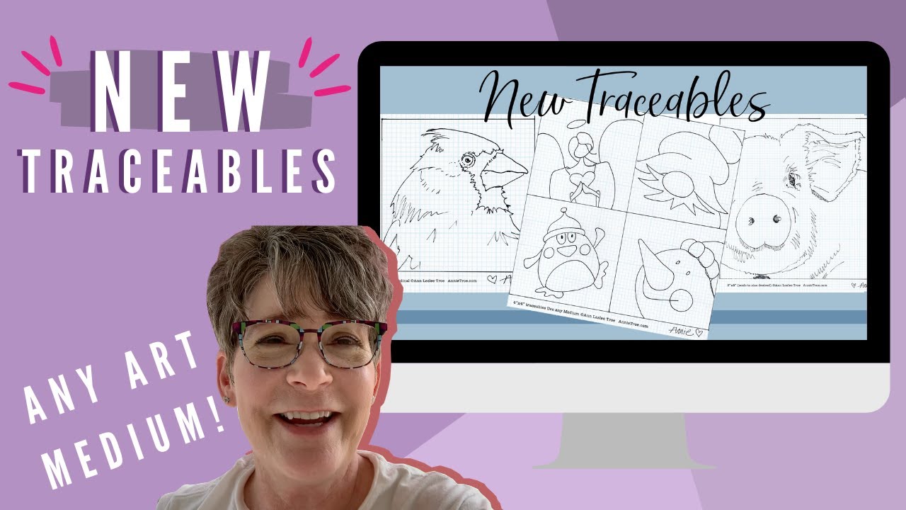 Beginners: NEW Art at Home Traceables! - Any Medium! By: Annie Troe Includes How to Videos