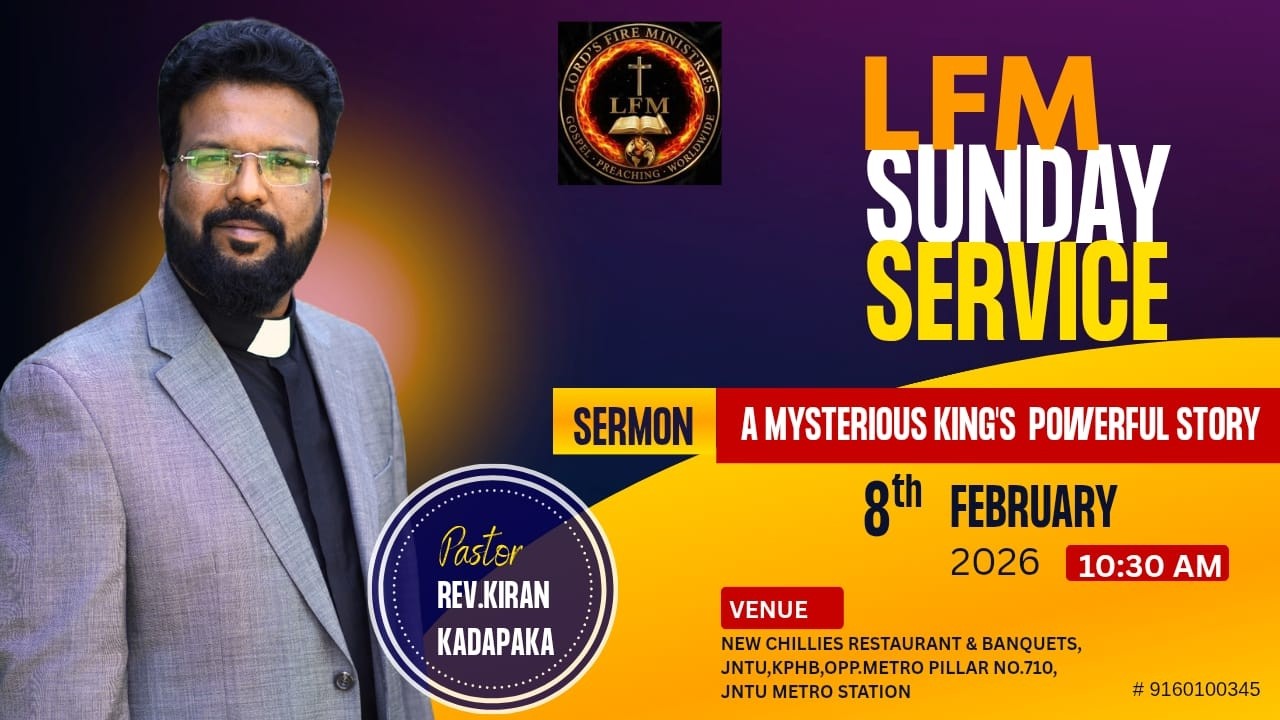 LORD FIRE MINISTRIES || A MYSTERIOURS KING'S POWERFUL STORY ||  REV.KIRAN KUMAR KADAPAKA ||