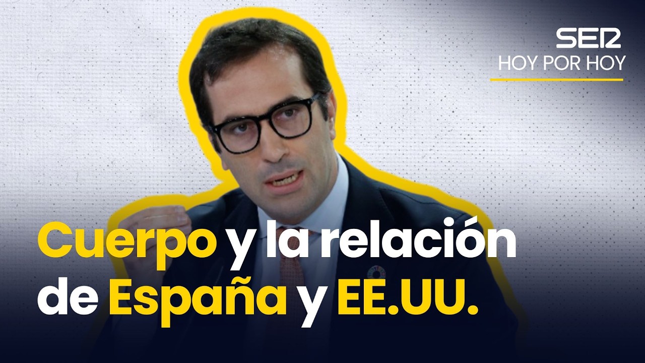 CUERPO y la relación de ESPAÑA y EE.UU.