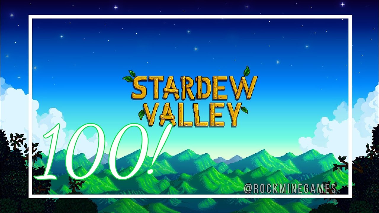 CAP. 100: 🥳🙌 EL FINAL 🙌🎉  ?? ¿Continuara? | STARDEW VALLEY 